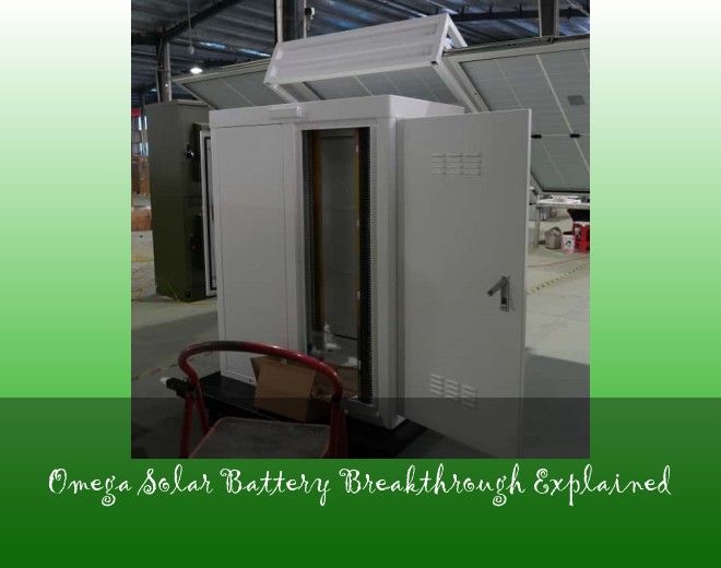 Omega Solar Battery Breakthrough Explained